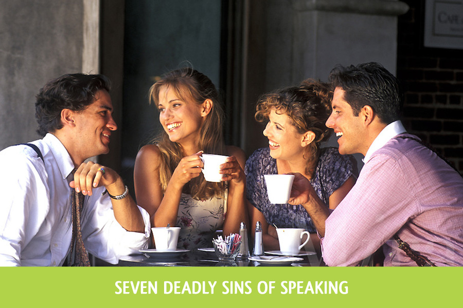 Seven-Deadly-Sins-Of-Speaking